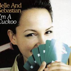 Belle And Sebastian : I'm a Cuckoo